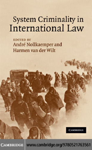 System Criminality in International Law