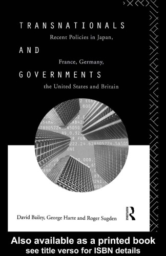 Transnationals and Governments: Recent Policies in Japan, France, Germany, the United States and Britain
