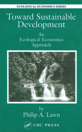 Toward Sustainable Development: An Ecological Economics Approach