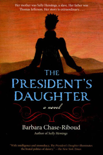 The President's Daughter: A Novel