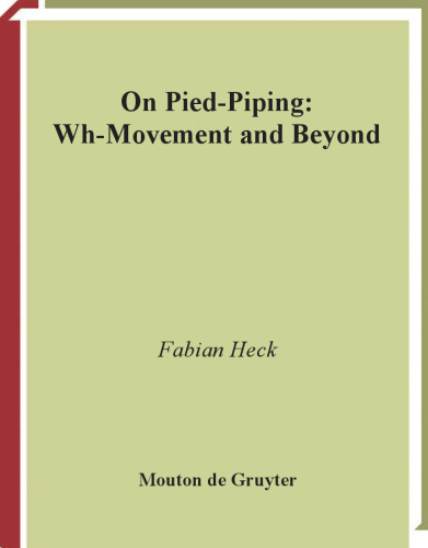 On Pied-Piping: Wh-Movement and Beyond