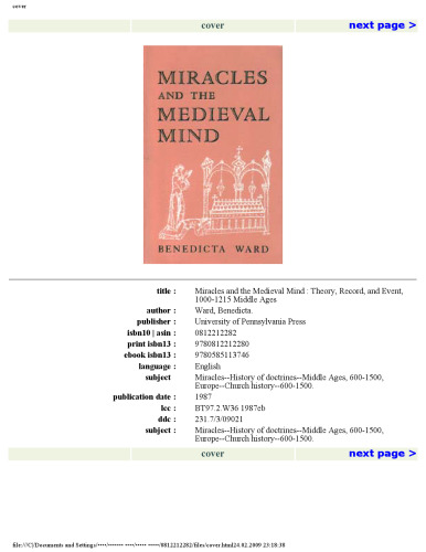 Miracles and the Medieval Mind: Theory, Record and Event, 1000-1215 (Middle Ages Series)