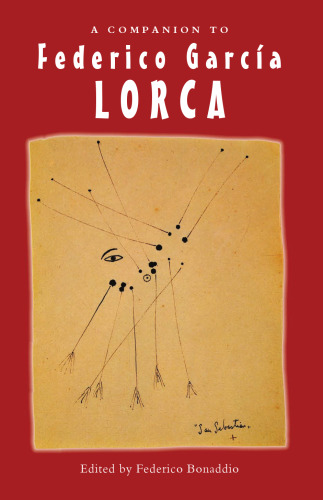 A Companion to Federico García Lorca (Monografías A)