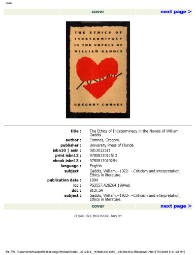 The Ethics of Indeterminacy in the Novels of William Gaddis