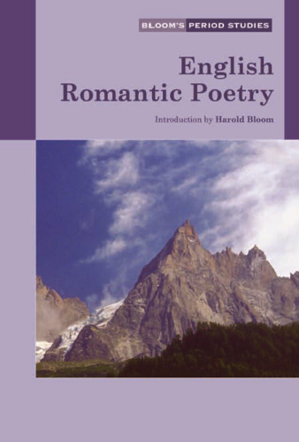 English Romantic Poetry (Bloom's Period Studies)