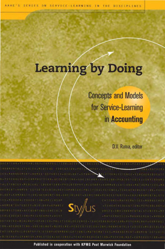 Learning By Doing: Concepts and Models for Service Learning in Accounting (Service Learning in the Disciplines Series)