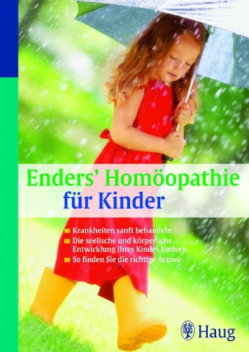 Enders' Homöopathie für Kinder, 4. Auflage