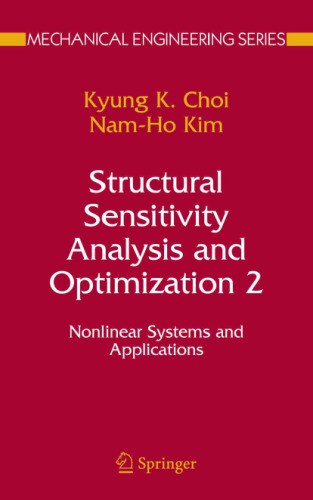 Structural Sensitivity Analysis and Optimization 2, Nonlinear Systems and Applications