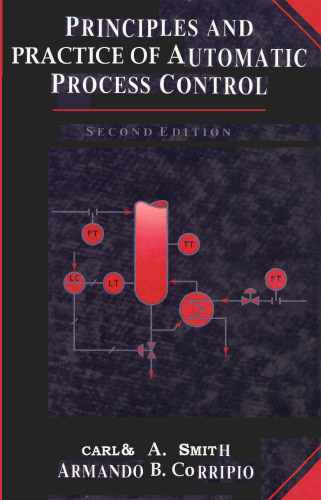 Principles and Practice of Automatic Process Control, 2nd Edition