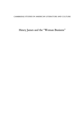 Henry James and the ’Woman Business’