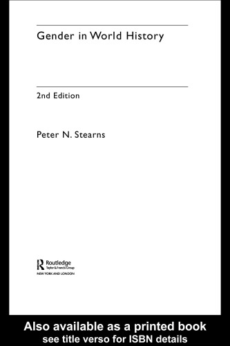 Gender In World History, 2nd edition (Themes in World History)
