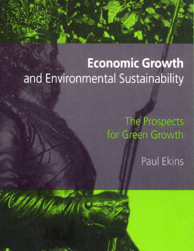 Economic Growth, Human Welfare and Environmental Sustainability