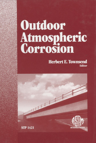 Outdoor Atmospheric Corrosion (ASTM Special Technical Publication, 1421)