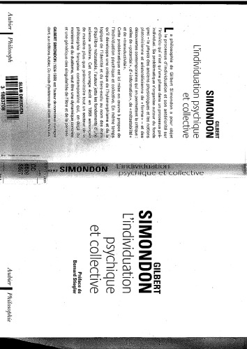 L'individuation psychique et collective: a la lumière des notions de forme, information, potentiel et métastabilité