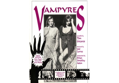 Vampyres: A Tribute To The Ultimate In Erotic Horror Cinema