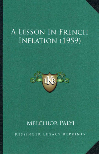 A Lesson In French Inflation (1959)