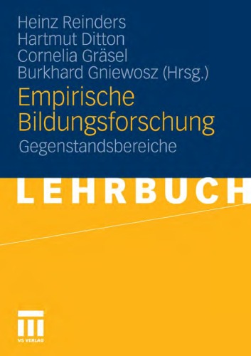Empirische Bildungsforschung: Gegenstandsbereiche (Lehrbuch)