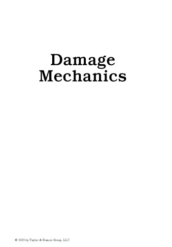 Damage Mechanics (Dekker Mechanical Engineering)