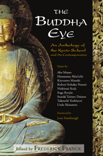 The Buddha Eye: An Anthology of the Kyoto School and it's Contemporaries