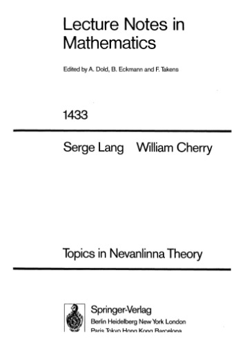 Topics in Nevanlinna Theory