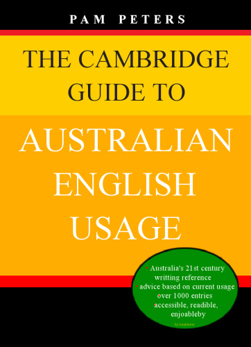 The Cambridge Guide to Australian English Usage