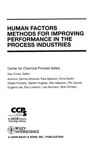 Human Factors Methods for Improving Performance in the Process Industries (CCPS Concept Books)