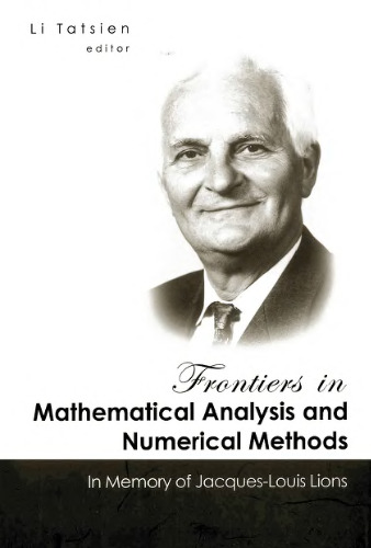 Frontiers in Mathematical Analysis and Numerical Methods
