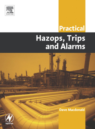 Practical Hazops, Trips and Alarms