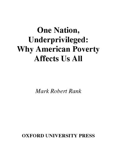 One Nation, Underprivileged: Why American Poverty Affects Us All