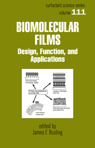 Biomolecular Films (Surfactant Science Series)
