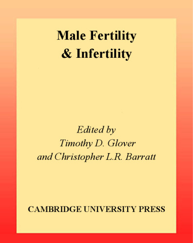 Male Fertility and Infertility