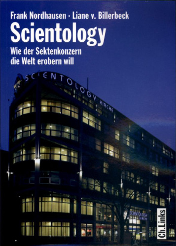 Scientology: Wie der Sektenkonzern die Welt erobern will, 2. Auflage