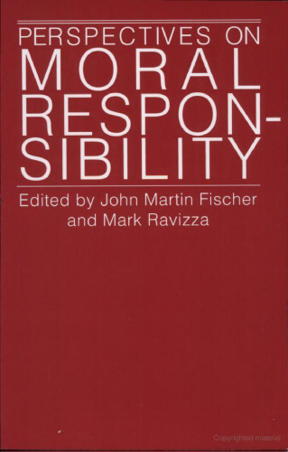 Perspectives on Moral Responsibility