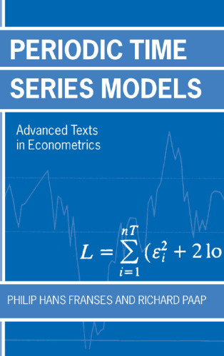 Periodic Time Series Models (Advanced Texts in Econometrics)