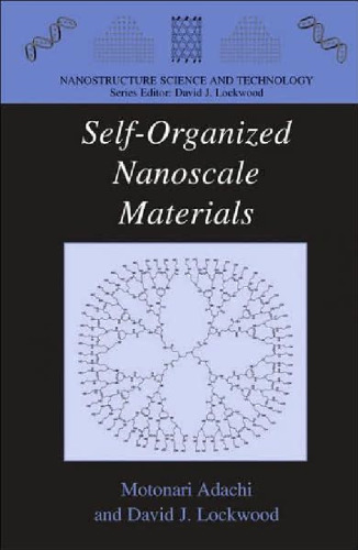 Self-Organized Nanoscale Materials (Nanostructure Science and Technology)