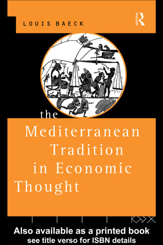 The Mediterranean Tradition in Economic Thought (Routledge History of Economic Thought)