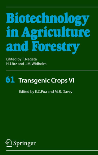Transgenic Crops VI (Biotechnology in Agriculture and Forestry)