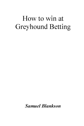 How to win at Greyhound betting
