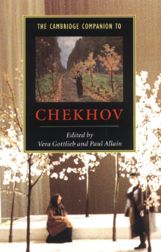 The Cambridge Companion to Chekhov (Cambridge Companions to Literature)