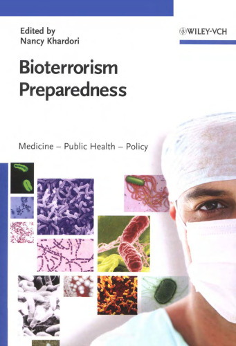 Bioterrorism Preparedness: Medicine - Public Health