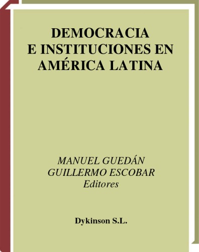 Democracia e Instituciones en América Latina