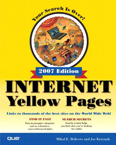 Internet Yellow Pages, 2007 Edition (Que's Official Internet Yellow Pages)