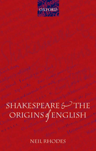 Shakespeare and the Origins of English