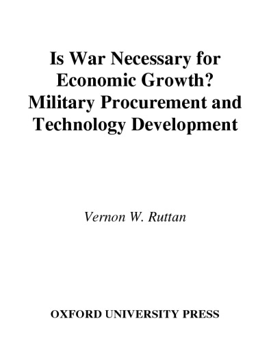 Is War Necessary for Economic Growth?: Military Procurement and Technology Development