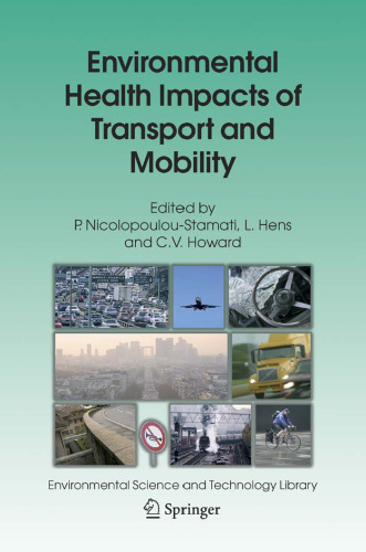 Environmental Health Impacts of Transport and Mobility (Environmental Science and Technology Library)