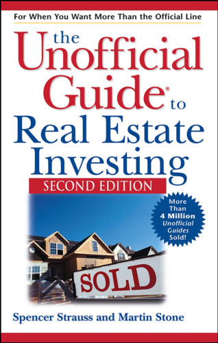 The Unofficial Guide to Real Estate Investing
