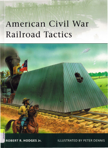 American Civil War Railroad Tactics (Elite 171)