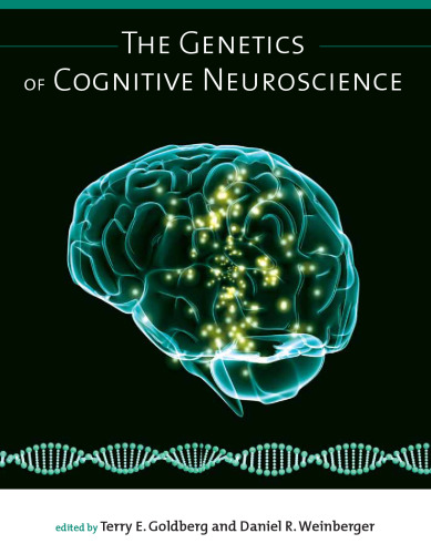 The Genetics of Cognitive Neuroscience (Issues in Clinical and Cognitive Neuropsychology)