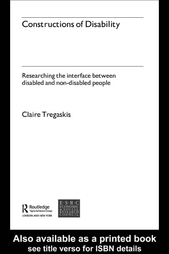 Constructions of Disability: Researching Inclusion in Community Leisure