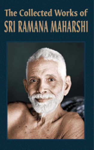 The Collected Works Of Sri Ramana Maharshi
